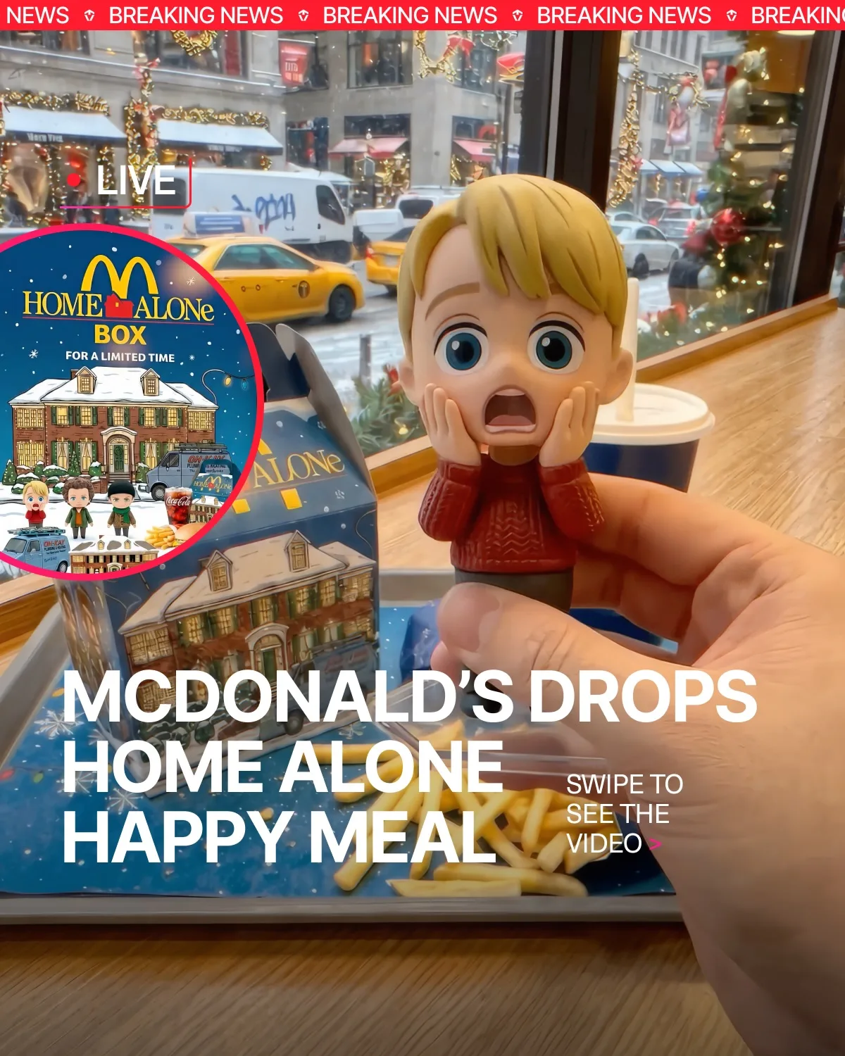 McDonald’s повернув магію «Один вдома»: легендарний Happy Meal з 90-х знову з’явився